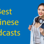 42 Brilliant Chinese Podcasts to Improve Your Chinese Skills Thumbnail