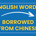 English Words Borrowed From Chinese 📣 35 Words Commonly Used in English Thumbnail
