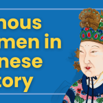 The 9 Most Famous Women from Chinese History Thumbnail